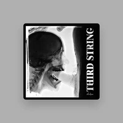 Listen to Third String, watch music videos, read bio, see tour dates & more!