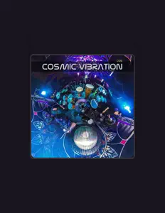 聆聽 Cosmic Vibration、觀看音樂影片、閱讀小傳、查看巡演日期等！