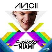 Avicii Presents Strictly Miami (DJ Edition) [Unmixed] artwork