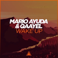 Wake Up - Single - Mario Ayuda & Qaayel