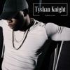 Tyshan Knight