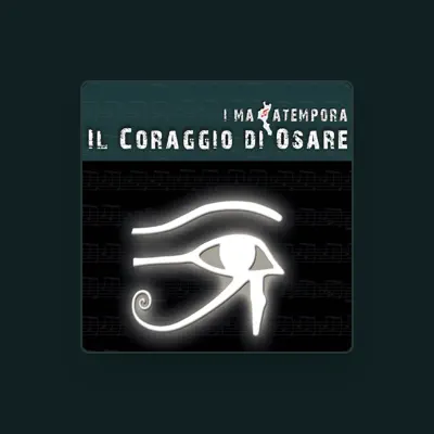 Listen to i malatempora, watch music videos, read bio, see tour dates & more!