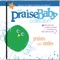Awesome God - The Praise Baby Collection lyrics
