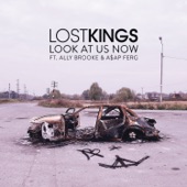 Lost Kings feat. Ally Brooke & A$AP Ferg - Look At Us Now