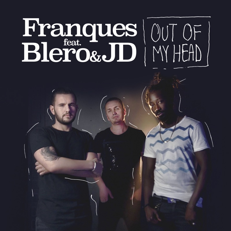 Out of My Head (feat. Blero) [with JD]