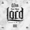 Lord (feat. Chase Moola) - Gliss lyrics