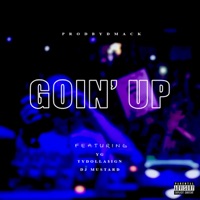 Goin' Up (feat. YG, Ty Dolla $ign & DJ Mustard) - Single - ProdByDmack