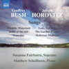 Bush & Horovitz: Songs - Susanna Fairbairn & Matthew Schellhorn