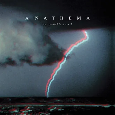 Untouchable Pt. 2 - Single - Anathema