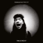 This Is the Kit - Moonshine Freeze