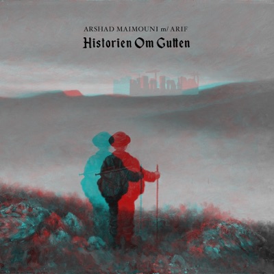 Historien Om Gutten (feat. Arif) - Single