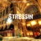 Stressin - Flow & Yung T lyrics