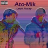 Look Away - Single