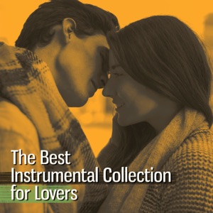 The Best Instrumental Collection for Lovers: Sensual Chillout Piano, Guitar for Sexual Intimacy, Tantric Seduction, Slow Romantic Time