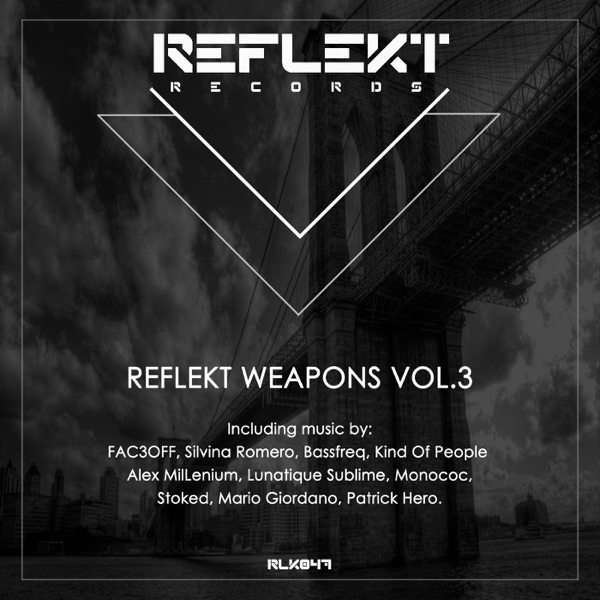 Reflekt Weapons Vol.3