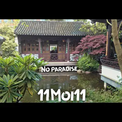 Listen to No Paradise - Single by 11moi11