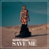 ORHAN Mahmut & ENELI - Save Me