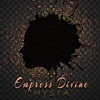 Empress Divine - Single
