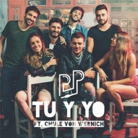 Tú y Yo (feat. Chule Von Wernich) - Single - Pijama Party