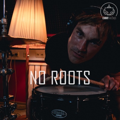 No Roots (feat. Peter Kluge) - Single
