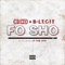 Fo Sho (feat. JT the 4th) - Single