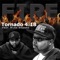 Fire (feat. Russ Shanks) - Tornado 4:18 lyrics