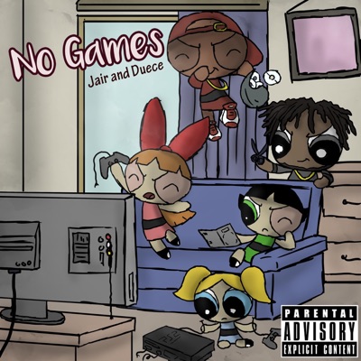 No Games (feat. Duece) - Single