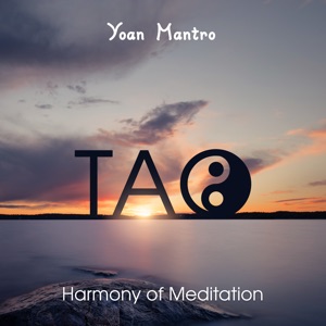 Tao (Harmony of Meditation)