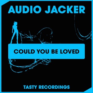 Could You Be Loved - Single