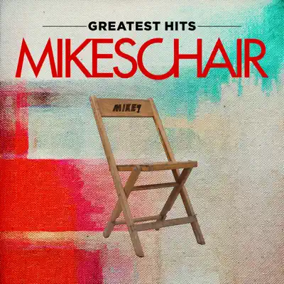 Greatest Hits - Mikeschair