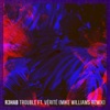 Trouble (feat. VÉRITÉ) [Mike Williams Remix] - Single