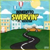 Swervin (feat. Rockstar) - Single