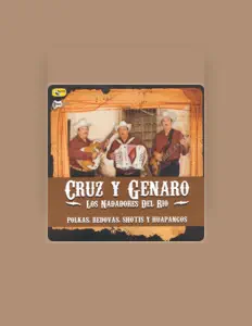 Cruz Y Genaro Los Nadadores Del Rioを聴いたり、ミュージックビデオを鑑賞したり、経歴やツアー日程などを確認したりしましょう！