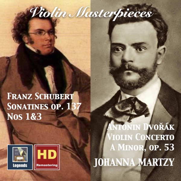 Schubert & Dvořák: Works for Violin (Remastered 2017)