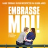 Juliette Armanet Indamour (feat. Juliette Armanet) Embrasse-moi ! (Bande originale du film)