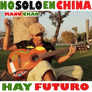 No solo en China hay futuro - Single
