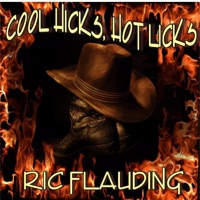 Cool Hicks, Hot Licks - Single - Ric Flauding
