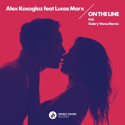 On the Line (feat. Lucas Marx) - Single
