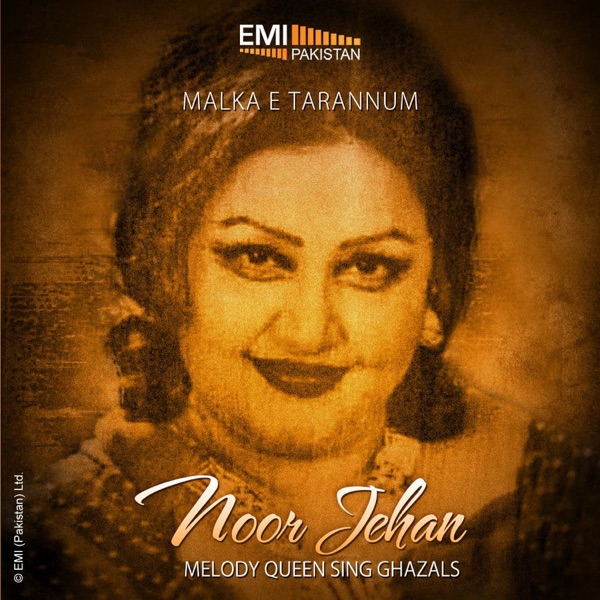 Melody Queen Sings Ghazals - Malka-E-Taranum