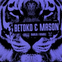 Amalia / Rumble in the Jungle - Single - Betoko & Mason