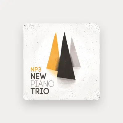 Listen to New Piano Trio, watch music videos, read bio, see tour dates & more!