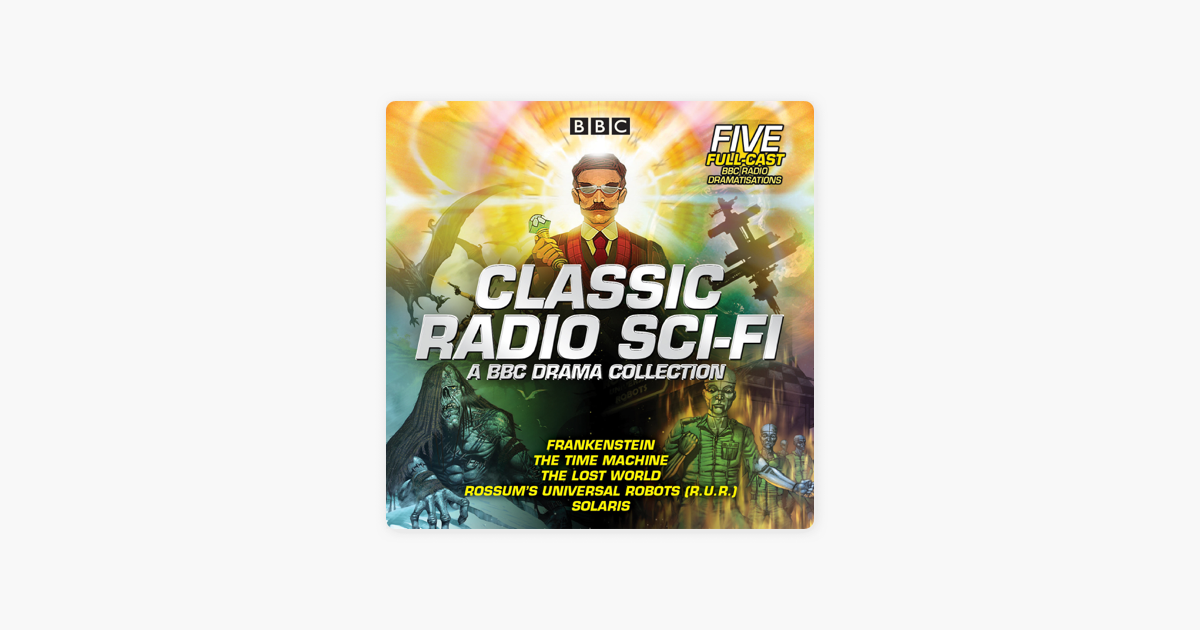 Classic Radio Sci-Fi: BBC Drama Collection: Five BBC radio full-cast  dramatisations en Apple Books