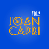 Tot Joan Capri, Vol. 2 - Joan Capri