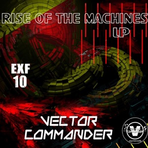 Rise of the Machines Lp