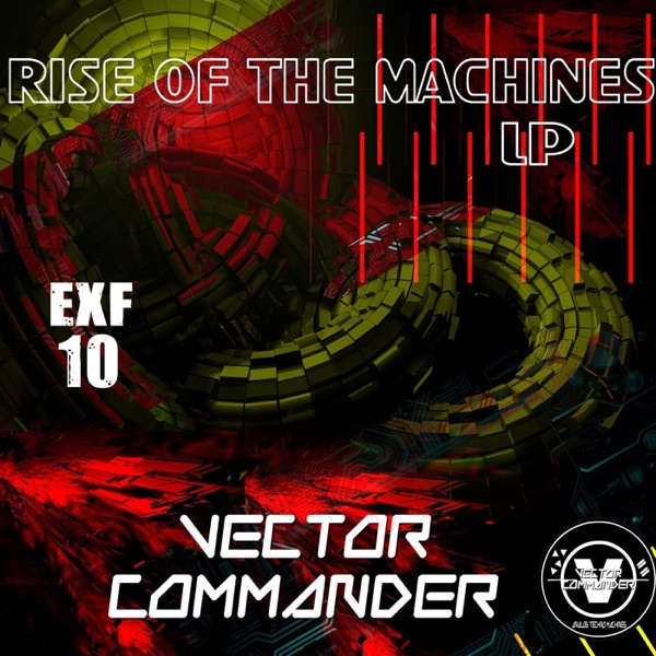 Rise of the Machines Lp