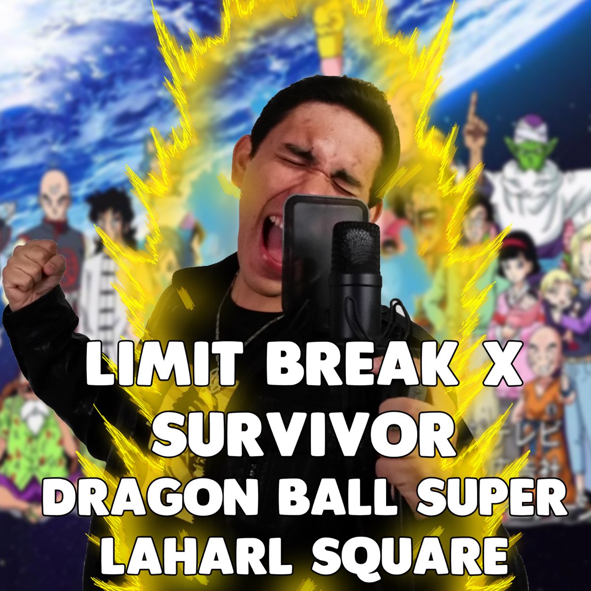 Limit Break X Survivor (From "Dragon Ball Super") [feat. omar1up] - Single  by Laharl Square on Apple Music