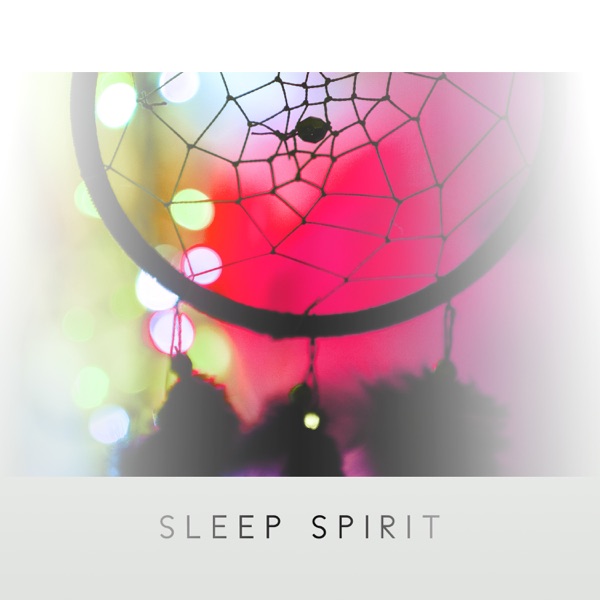 Sleep Spirit: Relaxing Music to Deep Sleep, Soothing Nature Sounds, Natural Cure for Insomnia & Trouble Sleeping