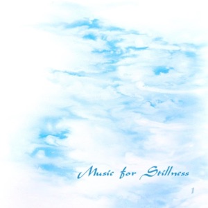 Music for Stillness