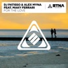 For the Love (feat. Maky Ferrari) - Single