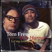 Tom Freund - Let My Love Open the Door (feat. Ben Harper)